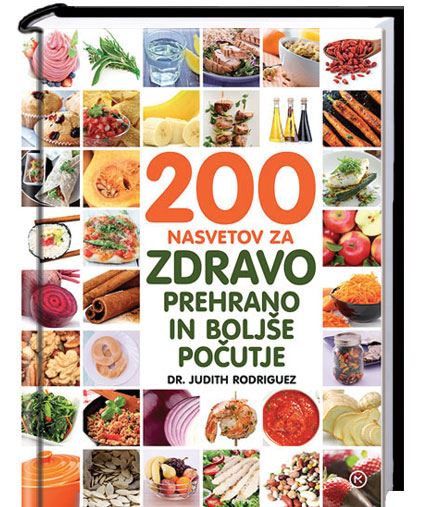 200 NASVETOV ZA ZDRAVO PREHRANO IN BOLJŠE ... B8