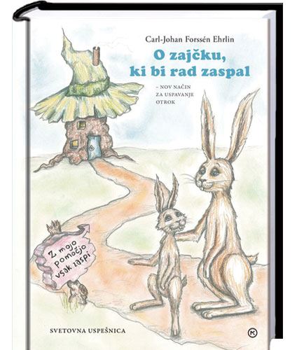 O ZAJČKU, KI BI RAD ZASPAL