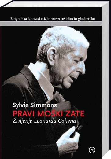 Pravi moški zate - Življenje Leonarda Cohena