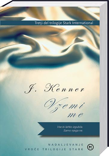 Vzemi me: 3. del trilogije Stark International