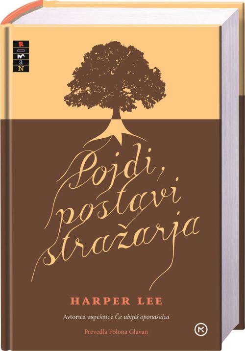 POJDI, POSTAVI STRAŽARJA