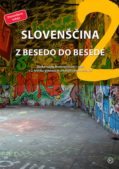 SLOVENŠČINA 2 - Z BESEDO DO BESEDE, ZBIRKA NALOG