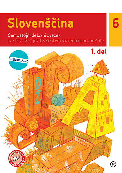 XXX SLOVENŠČINA 6 - SDZ 1. DEL