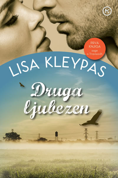 Druga ljubezen (1. knjiga sage o Travisovih)
