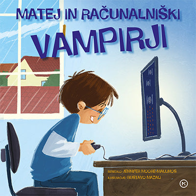 MATEJ IN RAČUNALNIŠKI VAMPIRJI