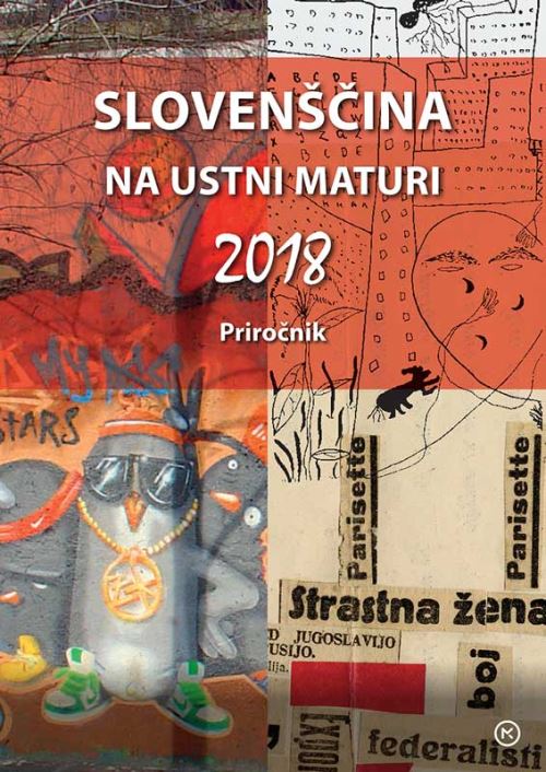 SLOVENŠČINA NA USTNI MATURI 2018