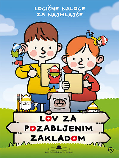 LOV ZA POZABLJENIM ZAKLADOM