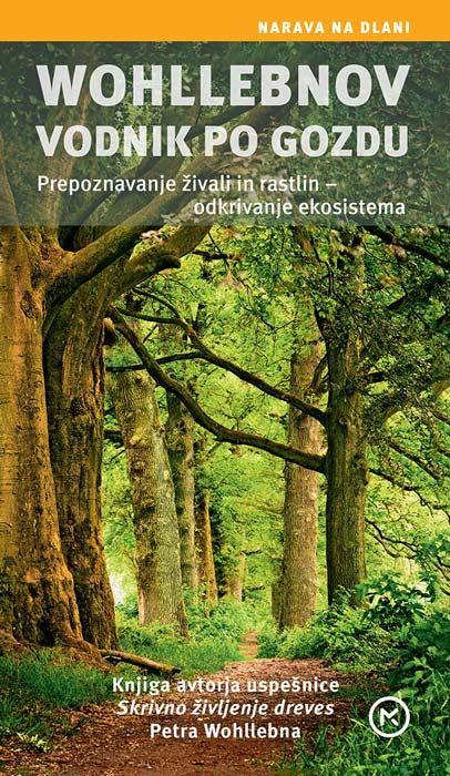 Wohllebnov vodnik po gozdu