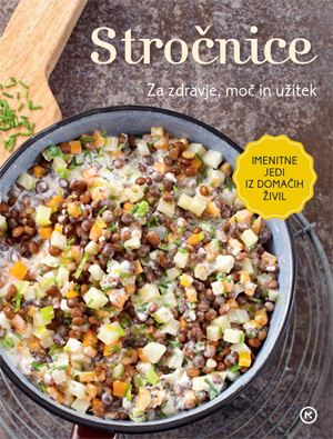 Stročnice - Za zdravje, moč in užitek