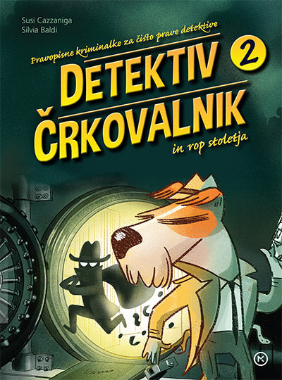 Detektiv črkovalnik 2 in rop stoletja