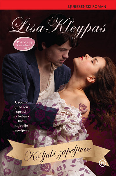Ko ljubi zapeljivec (1. del serije Ravenelovi)