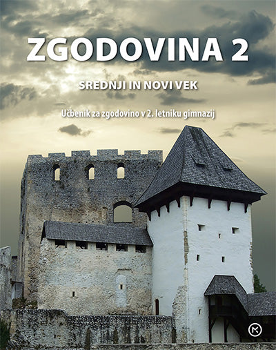 ZGODOVINA 2 UČBENIK ZA GIMNAZIJE