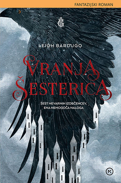 Vranja šesterica (Vranja šesterica, 1. knjiga)