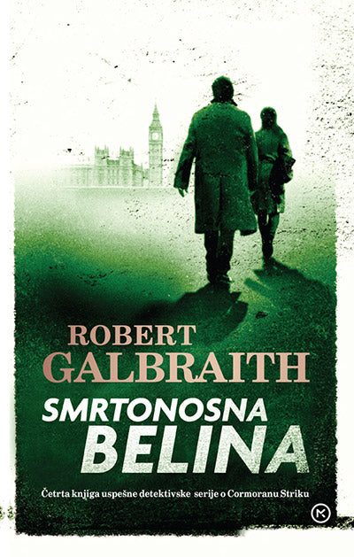 Smrtonosna belina (Cormoran Strike, 4. knjiga)