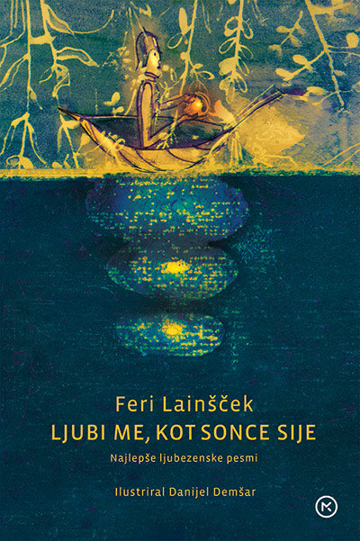 Ljubi me, kot sonce sije