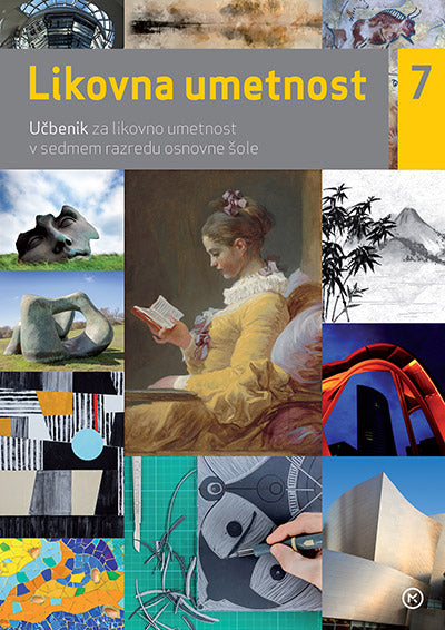 LIKOVNA UMETNOST 7 - UČBENIK