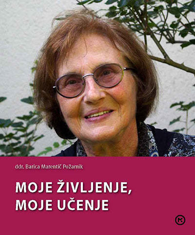 MOJE ŽIVLJENJE, MOJE UČENJE