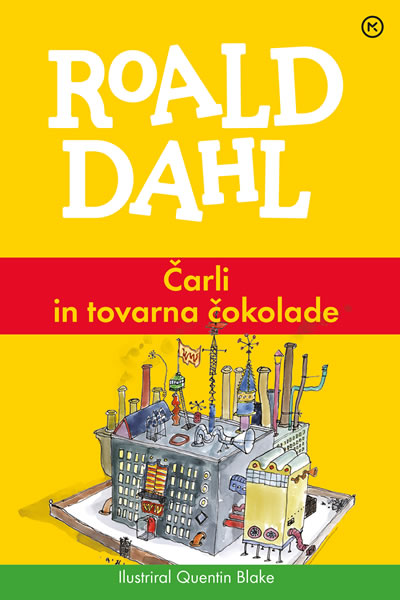 Čarli in tovarna čokolade