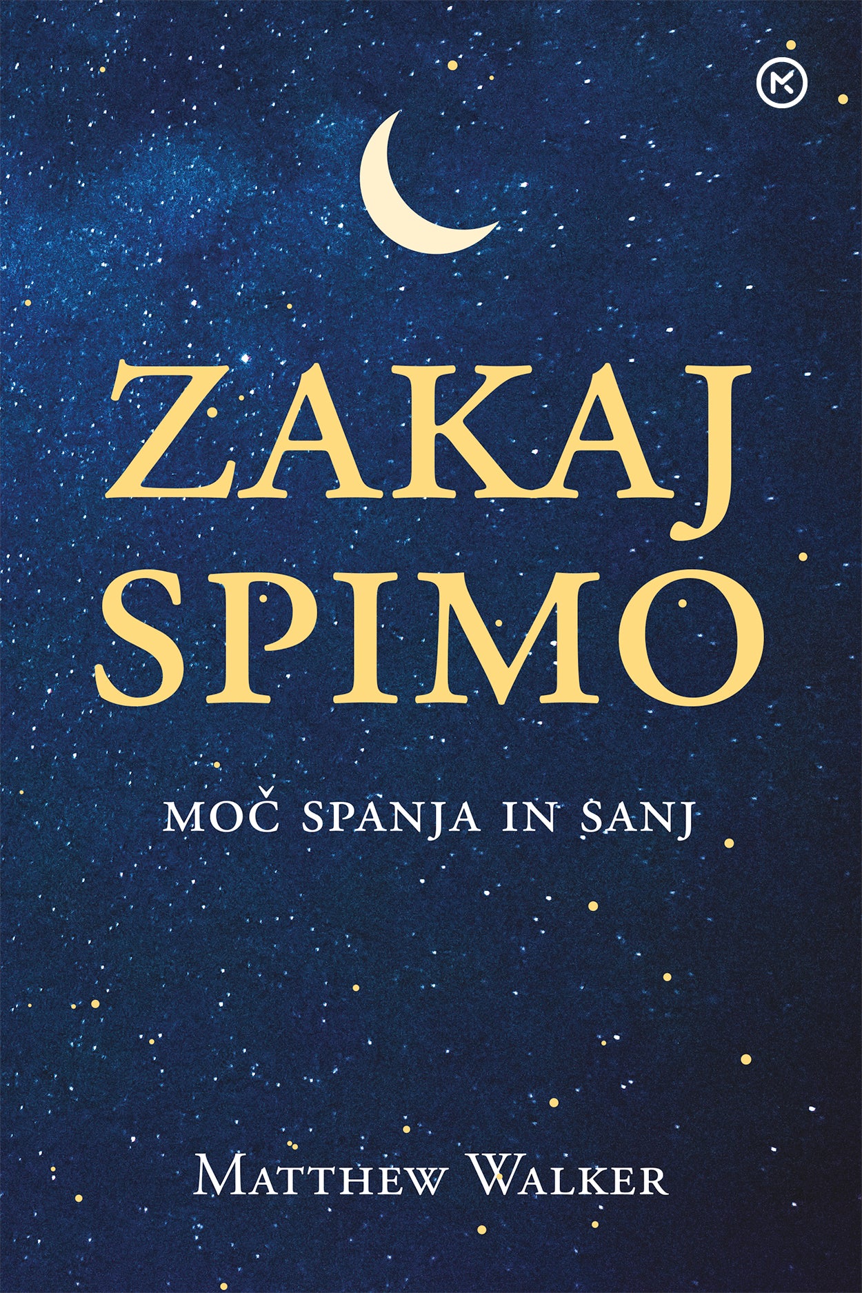 E ZAKAJ SPIMO