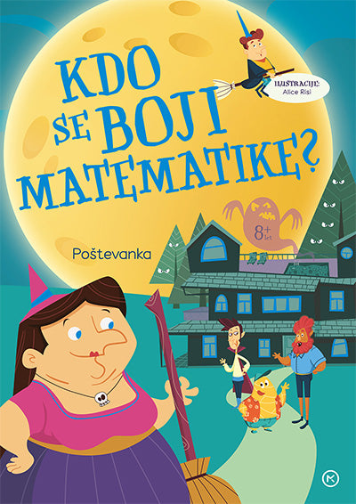 KDO SE BOJI MATEMATIKE? POŠTEVANKA