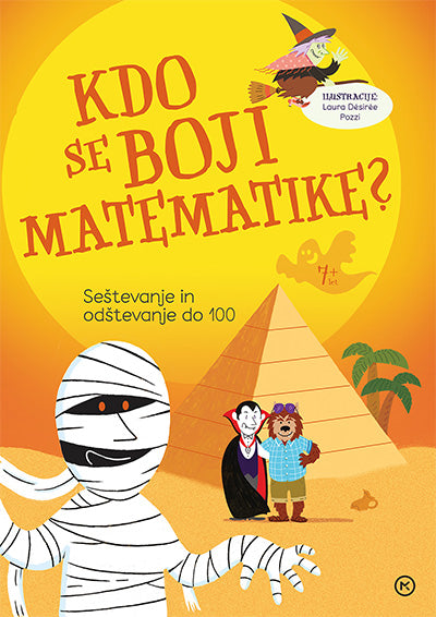 KDO SE BOJI MATEMATIKE? SEŠTEVANJE,ODŠTEVANJE