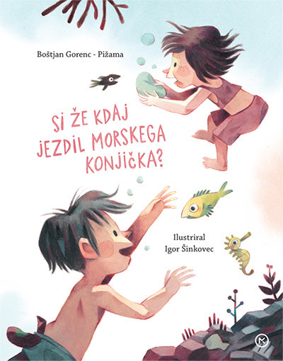 SI ŽE KDAJ JEZDIL MORSKEGA KONJIČKA?