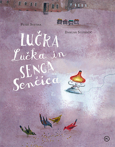 Lučka Lučka in senca Senčica