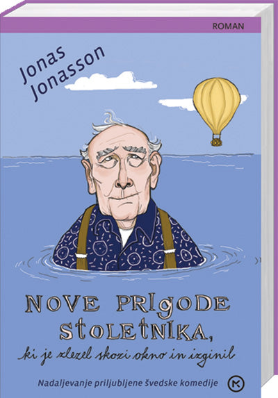 Nove prigode stoletnika, ki je zlezel skozi okno in izginil