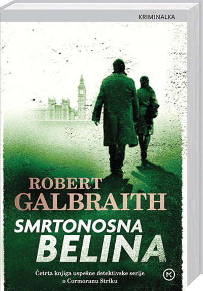 Smrtonosna belina (Cormoran Strike, 4. knjiga)
