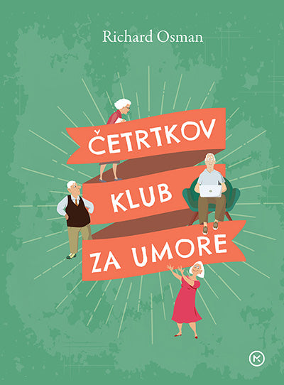 Četrtkov klub za umore (Četrtkov klub za umore, 1. knjiga)