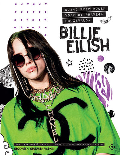 Billie Eilish: nujni pripomoček vsakega pravega oboževalca