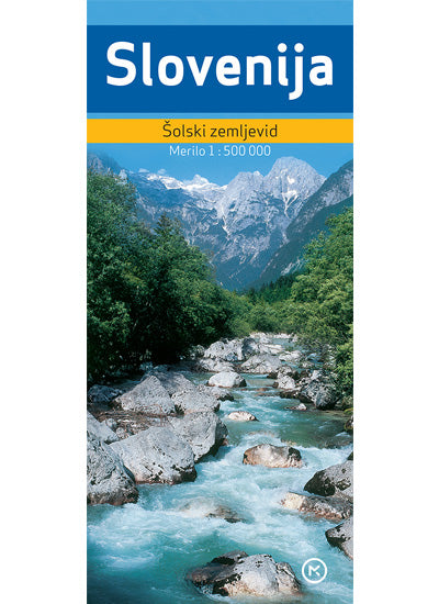 SLOVENIJA - ŠOLSKI ZEMLJEVID