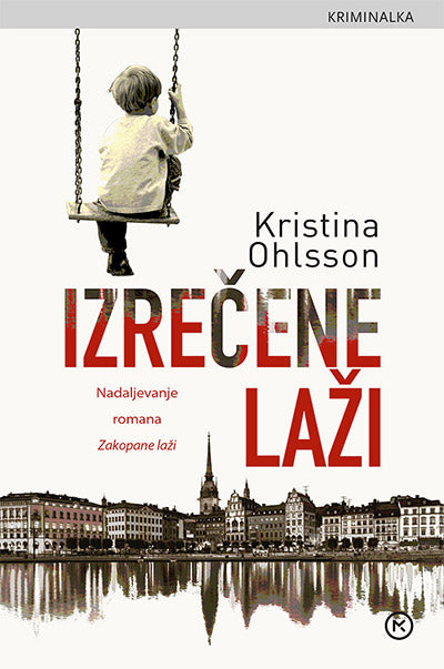 Izrečene laži (serija o odvetniku Martinu Bennerju, 2. knjiga)