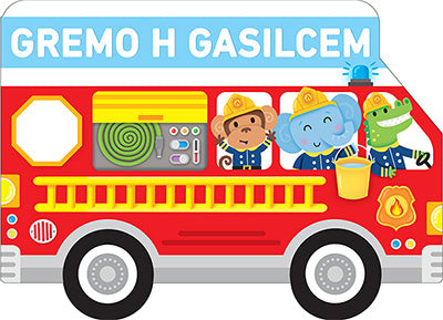 Gremo h gasilcem: več kot 25 zavihkov!
