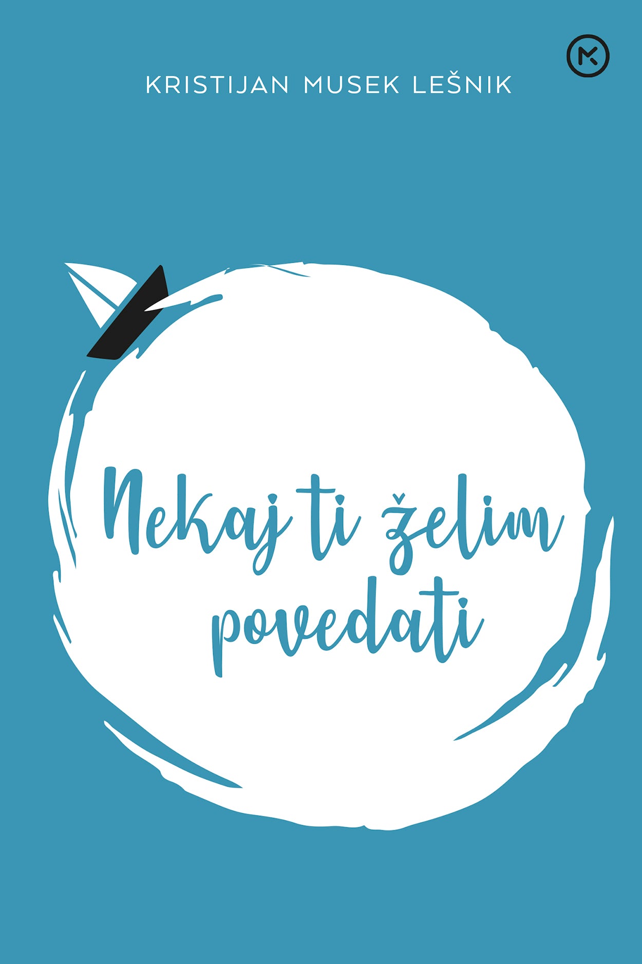 E NEKAJ TI ŽELIM POVEDATI