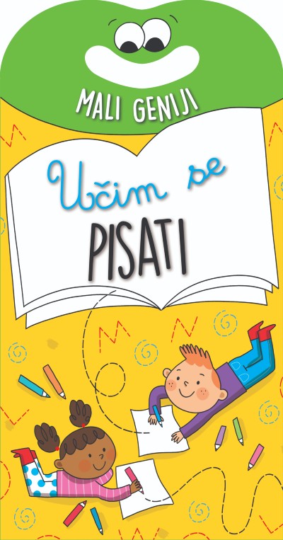MALI GENIJI-UČIM SE PISATI