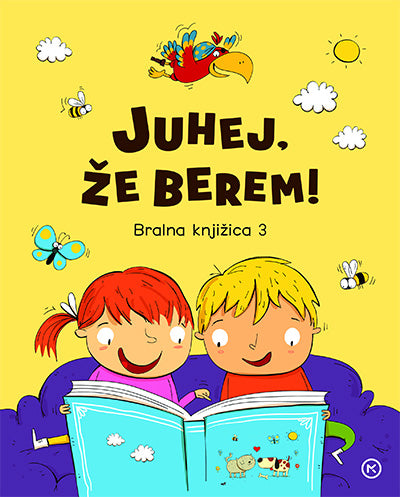 JUHEJ, ŽE BEREM! BRALNA KNJIŽICA 3