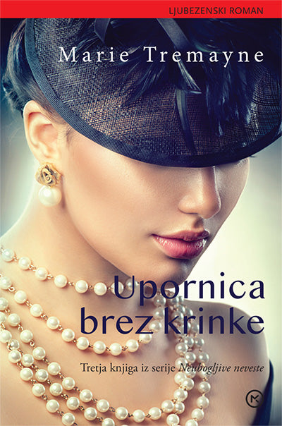 Upornica brez krinke (Neubogljive neveste, 3. knjiga)