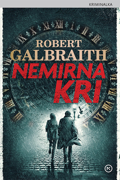 Nemirna kri (Cormoran Strike, 5. knjiga)