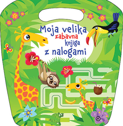 MOJA VELIKA ZABAVNA KNJIGA Z NALOGAMI (ZELENA)