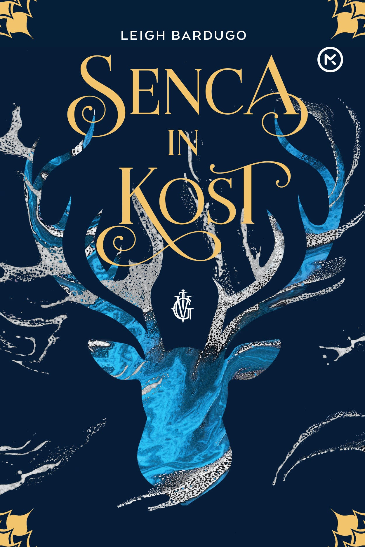 Senca in kost (Shadow and Bone, 1. knjiga)