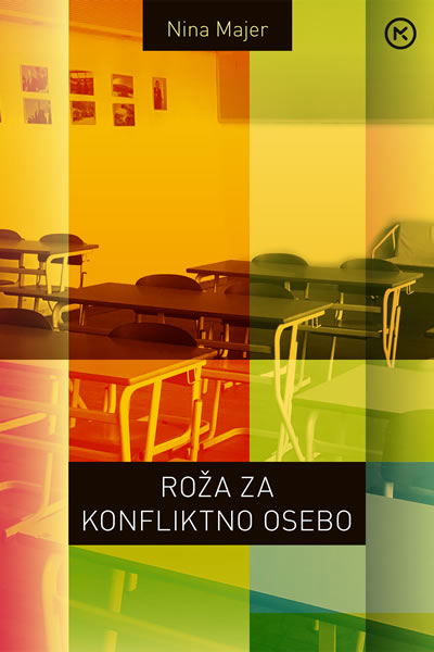 E ROŽA ZA KONFLIKTNO OSEBO