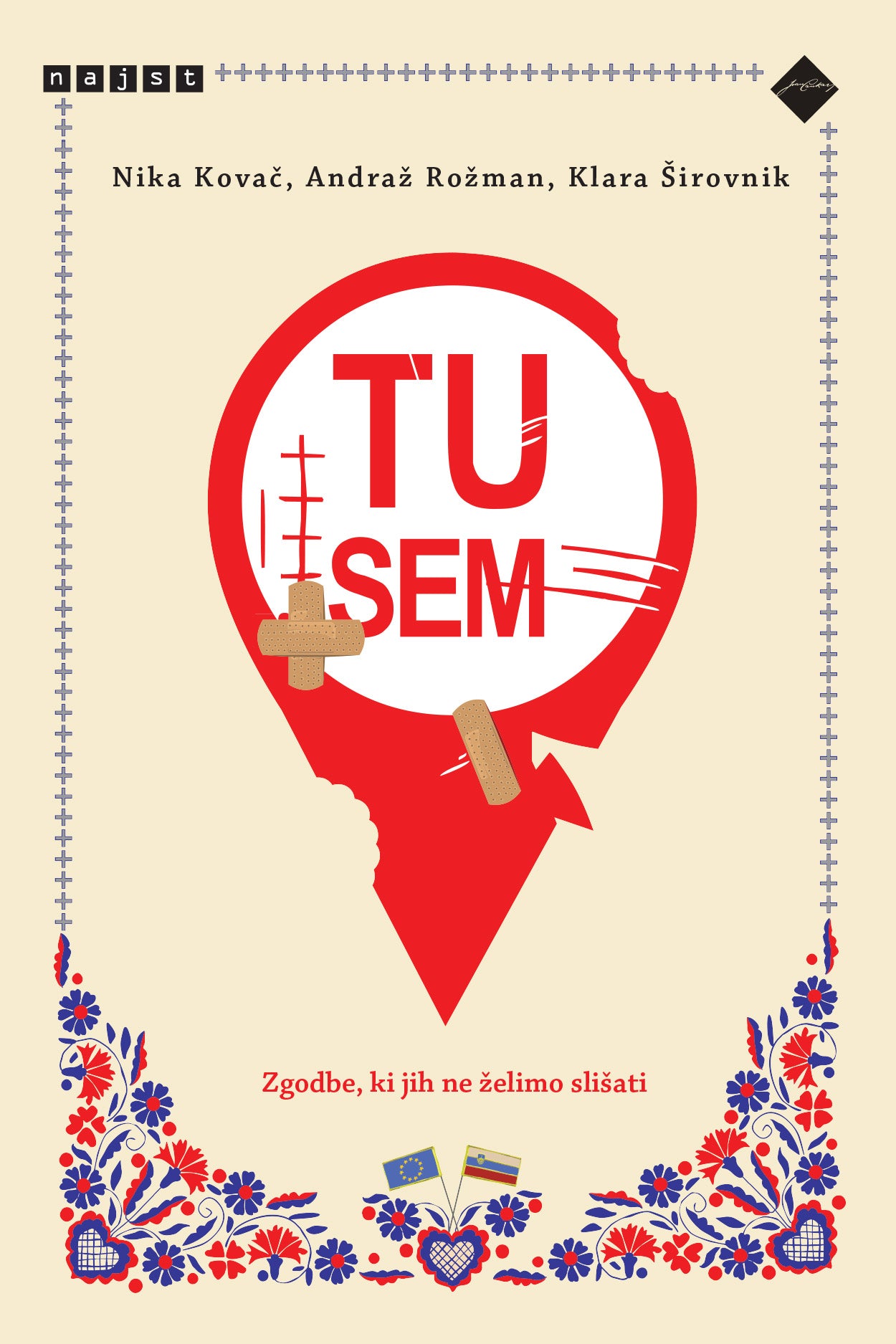 Tu sem!
