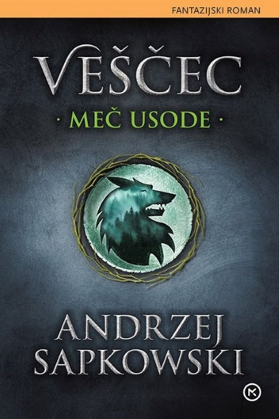 Meč usode (The Witcher: Veščec, 2. knjiga)