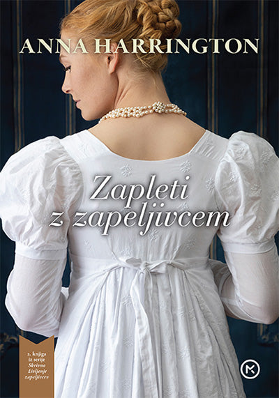 Zapleti z zapeljivcem (Skrivno življenje zapeljivcev, 2. knjiga)