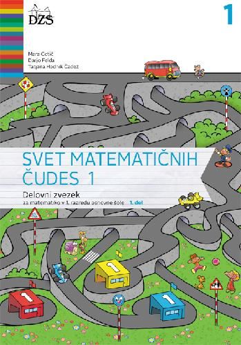 SVET MATEMATIČNIH ČUDES 1, 1. DEL - DZ, PRENOVLJEN