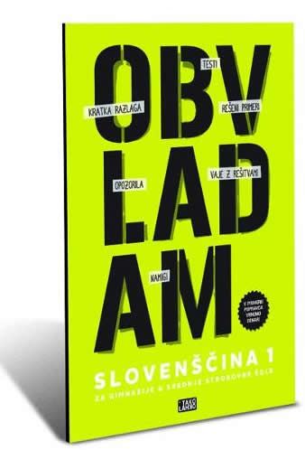 OBVLADAM. SLOVENŠČINA 1 SŠ VADNICA
