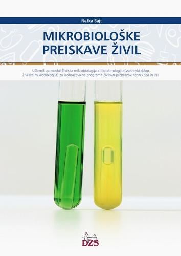 MIKROBIOLOŠKE PREISKAVE ŽIVIL - UČBENIK