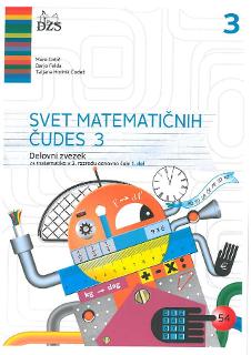 SVET MATEMATIČNIH ČUDES 3, 1.DEL - DZ, PRENOVLJENO