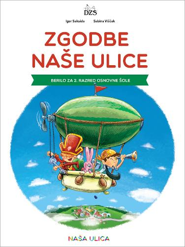 ZGODBE NAŠE ULICE - BERILO 2/9